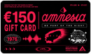 AMNESIA CLUBWEAR €150 GIFT CARD