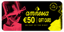 AMNESIA CLUBWEAR €50 GIFT CARD